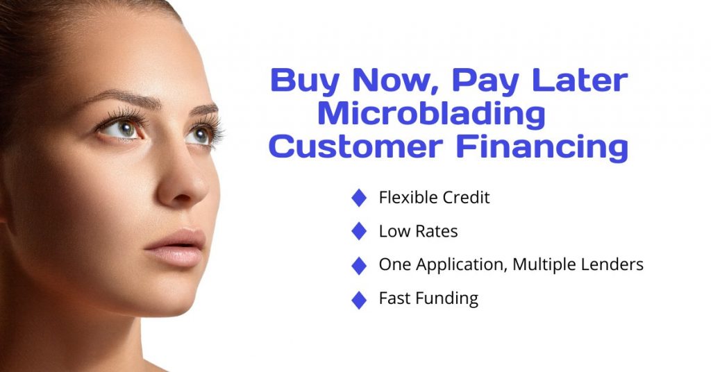 Microblading Customer Financing